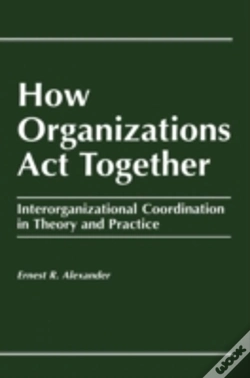Capa do artigo How Organizations Act Together