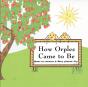 How Orples Came To Be - Preview
