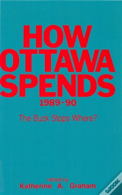 Capa do artigo How Ottawa Spends, 1989-1990