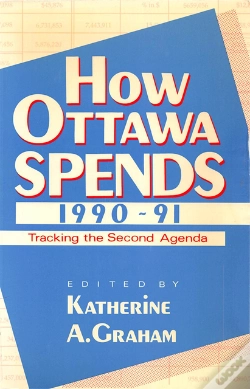 Capa do artigo How Ottawa Spends, 1990-1991