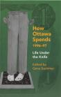 How Ottawa Spends, 1996-97 - Preview