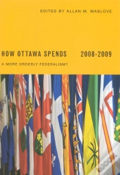 Capa do artigo How Ottawa Spends, 2008-2009