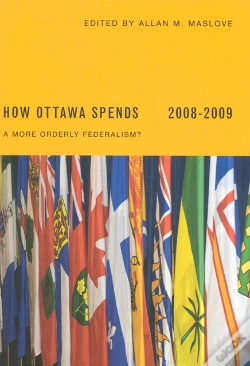 Capa do artigo How Ottawa Spends, 2008-2009