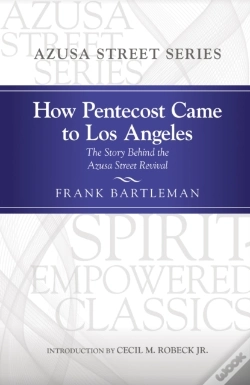 Capa do artigo How Pentecost Came To Los Angeles