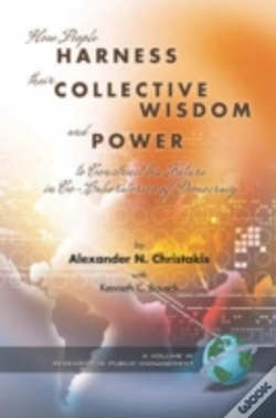Capa do artigo How People Harness Their Collective Wisdom And Power