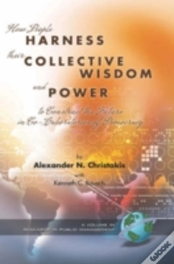 Capa do artigo How People Harness Their Collective Wisdom And Power