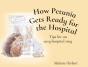 How Petunia Gets Ready For The Hopsital - Preview