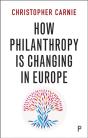 How Philanthropy Is Changing In Europe - Preview