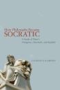 How Philosophy Became Socratic - Preview