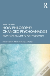 How Philosophy Changed Psychoanalysis
