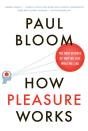 How Pleasure Works - Preview