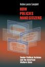 How Policies Make Citizens - Preview