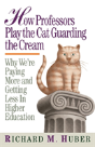 How Professors Play The Cat Guarding The Cream - Preview