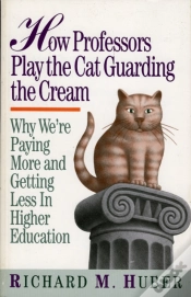 Capa do artigo How Professors Play The Cat Guarding The Cream