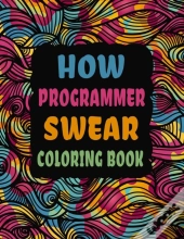 How Programmer Swear Coloring Book