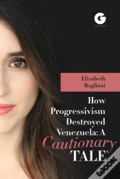 Capa do artigo How Progressivism Destroyed Venezuela