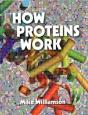 How Proteins Work - Preview