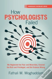 How Psychologists Failed