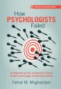 How Psychologists Failed - Preview