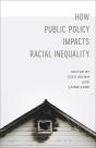 How Public Policy Impacts Racial Inequality - Preview