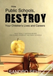 Capa do artigo How Public Schools Destroy Your Children
