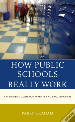 Capa do artigo How Public Schools Really Work