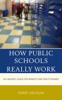 How Public Schools Really Work - Preview