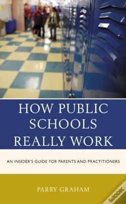 Capa do artigo How Public Schools Really Work