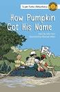 How Pumpkin Got His Name - Preview