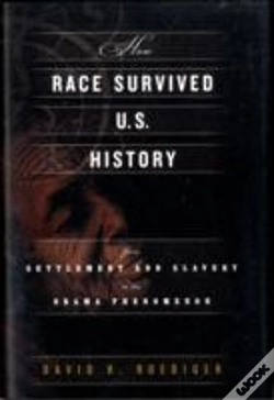 Capa do artigo How Race Survived Us History