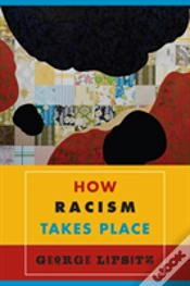 Capa do artigo How Racism Takes Place