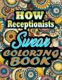 How Receptionists Swear Coloring Book - Preview