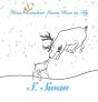 How Reindeer Learn How To Fly - Preview