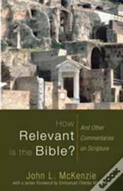 Capa do artigo How Relevant Is The Bible?