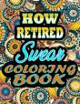 How Retired Swear Coloring Book - Preview