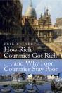 How Rich Countries Got Rich And Why Poor Countries Stay Poor - Preview