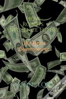 How Robots Influence Future