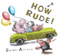 How Rude! - Preview