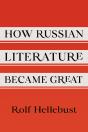 How Russian Literature Became Great - Preview