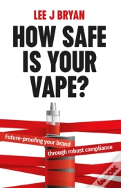 Capa do artigo How Safe Is Your Vape?