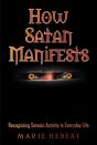 How Satan Manifests - Preview
