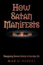 How Satan Manifests - Preview