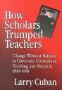 How Scholars Trumped Teachers - Preview