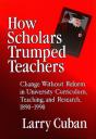 How Scholars Trumped Teachers - Preview