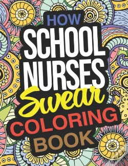 Capa do artigo How School Nurses Swear Coloring Book