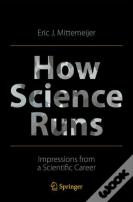 How Science Runs