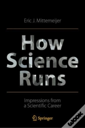 How Science Runs