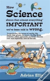 Capa do artigo How Science Shows That Almost Everything Important We