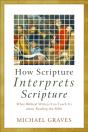 How Scripture Interprets Scripture - Preview