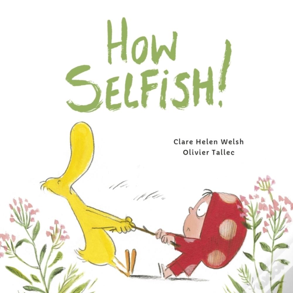 How Selfish